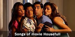 Songs of movie Housefull