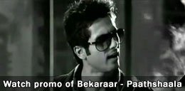 Watch promo of Bekaraar from Paathshaala