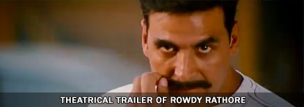 Theatrica Trailer of Rowdy Rathore