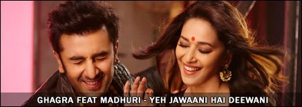 Ghagra feat Madhuri - Yeh Jawaani Hai Deewani