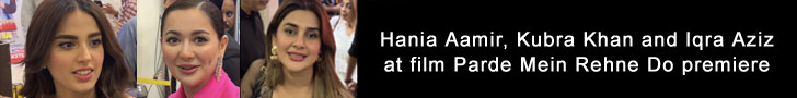 Hania Amir, Kubra Khan, Iqra Aziz at Parde Mein Rehne Do premiere